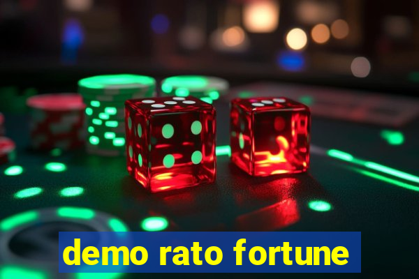 demo rato fortune